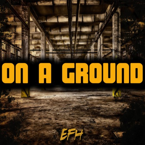 On A Ground (Original Mix)