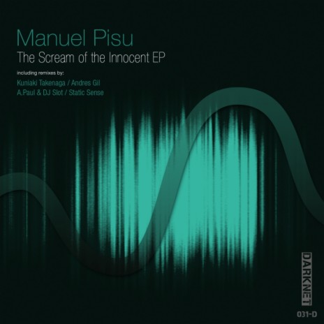 The Scream of The Innocent (Andres Gil Remix)