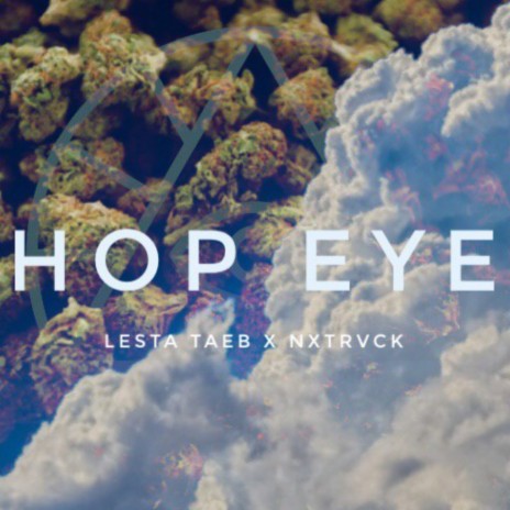 Hop Eye ft. NxtrVck