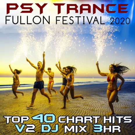 Sky Of Dreams (Psy Trance Fullon Festival 2020 DJ Mixed) | Boomplay Music