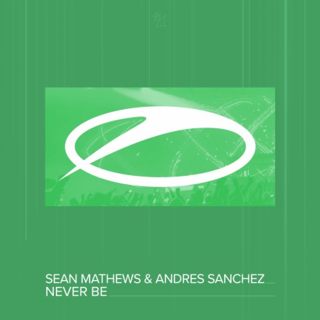 Never Be ft. Andres Sanchez | Boomplay Music