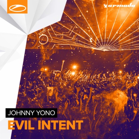 Evil Intent | Boomplay Music