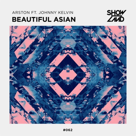 Beautiful Asian (Extended Mix) ft. Johnny Kelvin | Boomplay Music