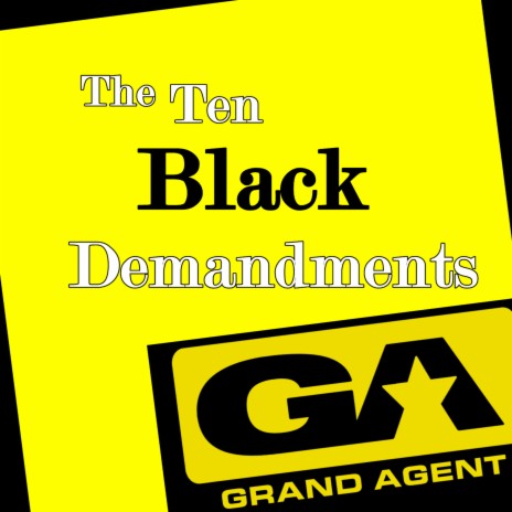 The Ten Black Demandments | Boomplay Music