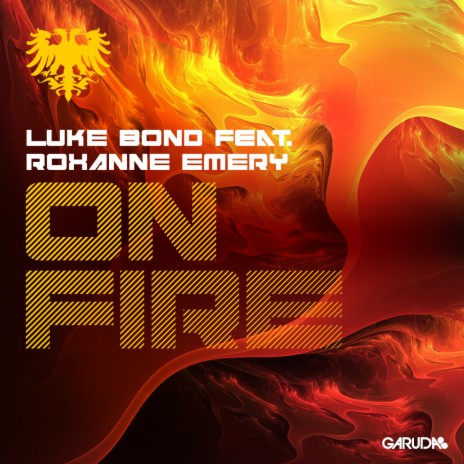 On Fire ft. Roxanne Emery | Boomplay Music