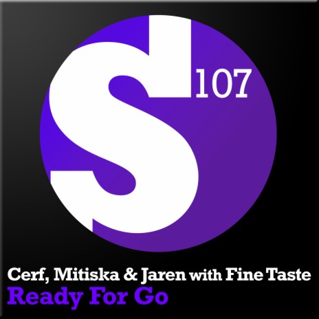 Ready For Go (Radio Edit) ft. Mitiska, Jaren & Fine Taste | Boomplay Music