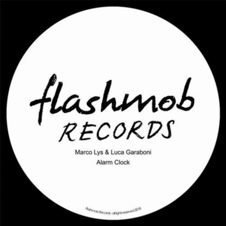 Alarm Clock (Original Mix) ft. Luca Garaboni | Boomplay Music
