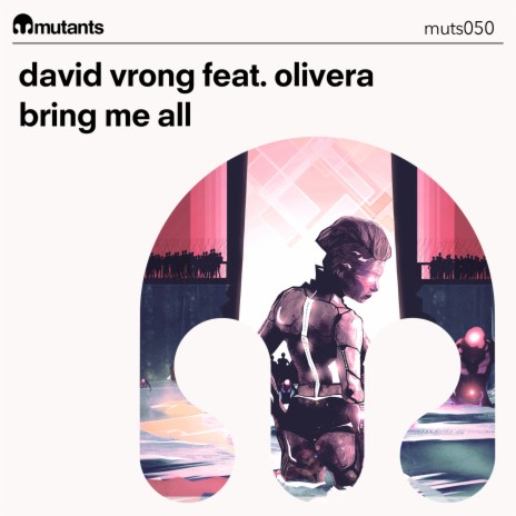 Bring Me All ft. Olivera | Boomplay Music