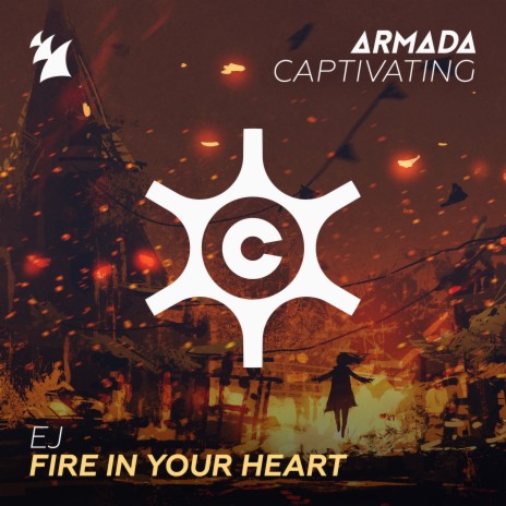 Fire In Your Heart | Boomplay Music