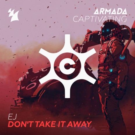 Don't Take It Away (Extended Mix) | Boomplay Music