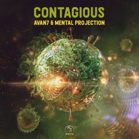 Contagious (Original Mix) ft. Mental Projection | Boomplay Music