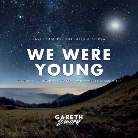 We Were Young ft. Alex & Sierra | Boomplay Music