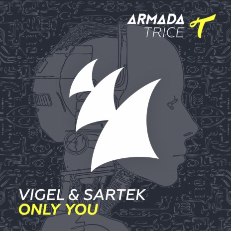 Only You ft. Sartek | Boomplay Music