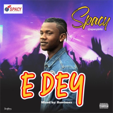 E Dey | Boomplay Music