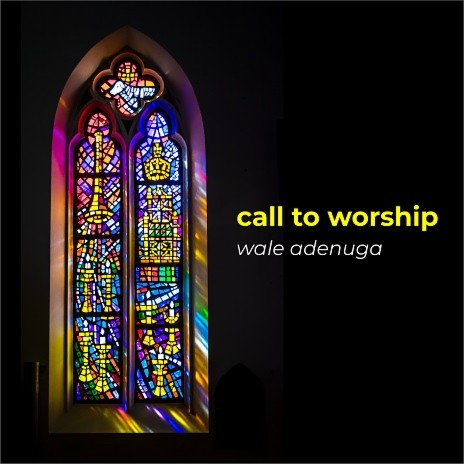 Call To Worship | Boomplay Music