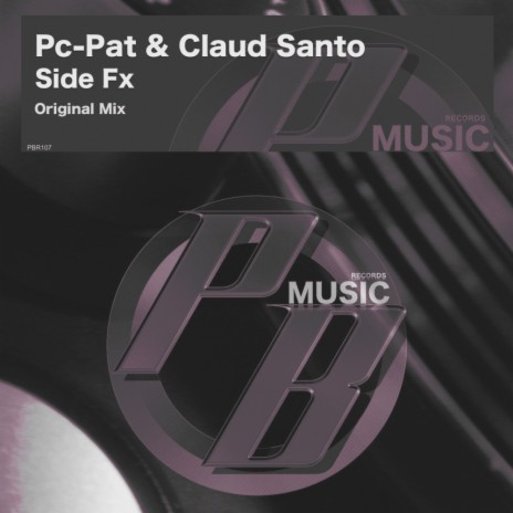 Side Fx (Original Mix) ft. Claud Santo