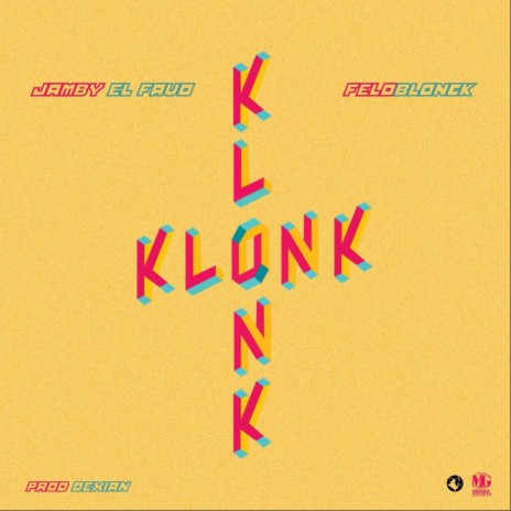 Klonk ft. Jamby El Favo | Boomplay Music