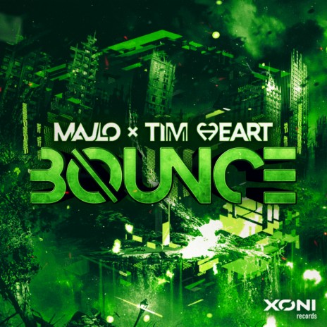 Bounce (Original Mix) ft. Tim Heart | Boomplay Music