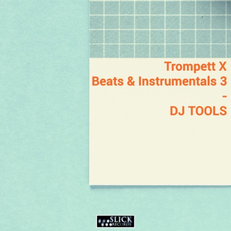 Trompett Beats 3 - 05 (Instrumental)