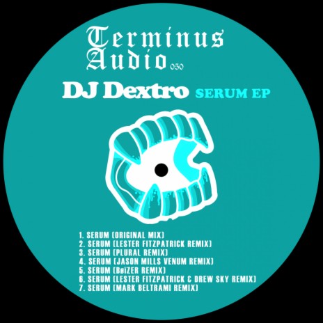 Serum (Lester Fitzpatrick & Drew Sky Remix)