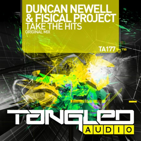 Take The Hits (Original Mix) ft. Fisical Project