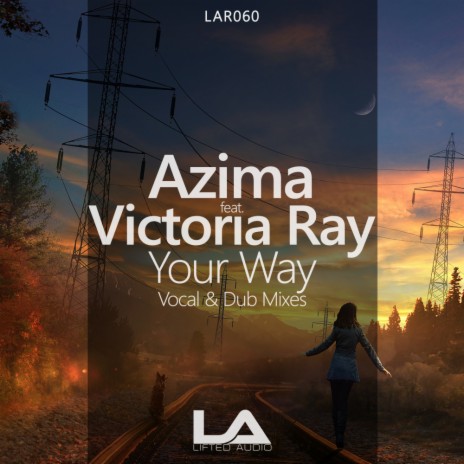 Your Way (Vocal Mix) ft. Victoria Ray | Boomplay Music