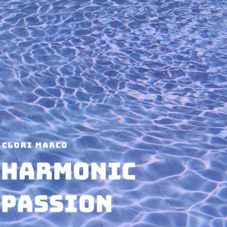 Harmonic Passion (Original Mix)