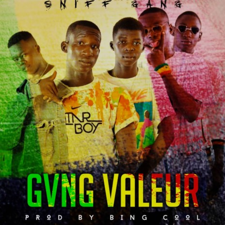 GVNG Valeur | Boomplay Music