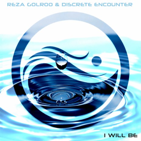 I Will Be (Dark Dance Mix) ft. Discrete Encounter | Boomplay Music