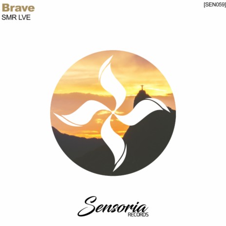 Brave (Radio Mix) | Boomplay Music