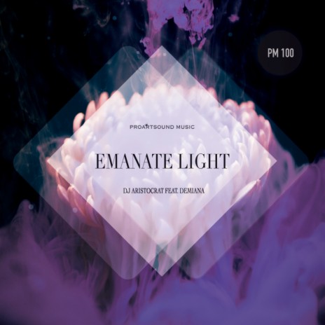 Emanate Light (Radio Mix) ft. Demiana