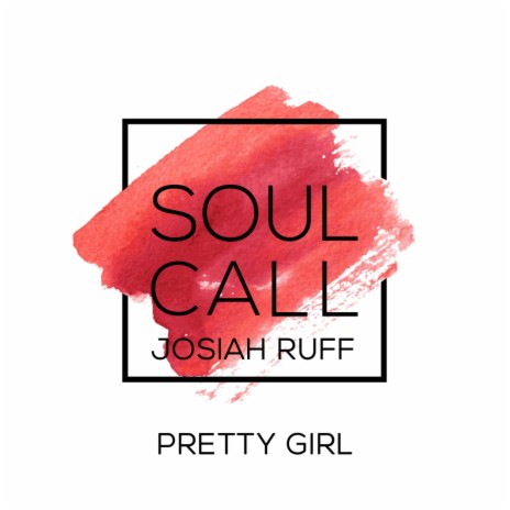 Pretty Girl (Instrumental Mix) ft. Josiah Ruff | Boomplay Music