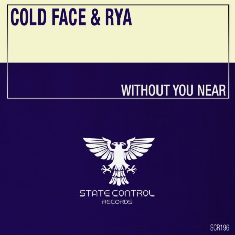 Without You Near (Extended Mix) ft. Rya