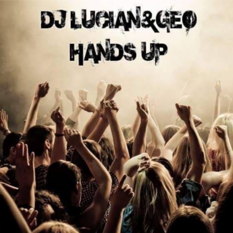 Hands Up (Original Mix) ft. Geo