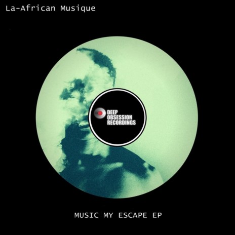 Music My Escape (Original Mix)