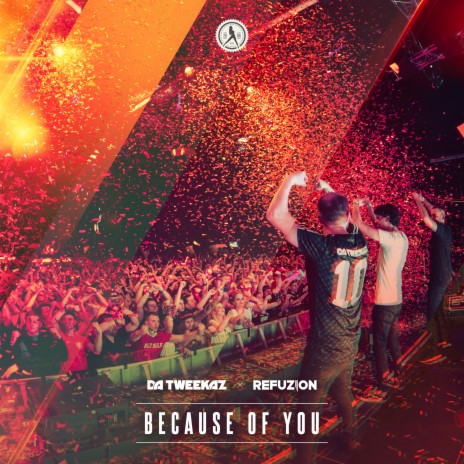 Because Of You ft. Refuzion | Boomplay Music