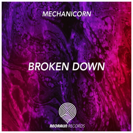 Broken Down (Original Mix) | Boomplay Music