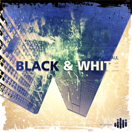 Black & White (Original Mix)