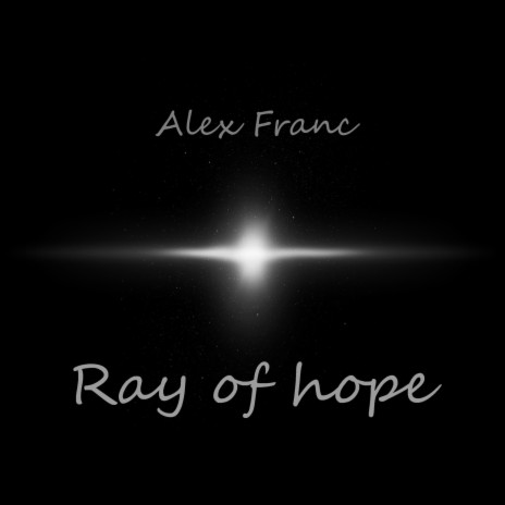 Ray of Hope | Boomplay Music