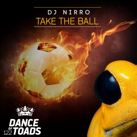 Take The Ball (Extended Mix) | Boomplay Music