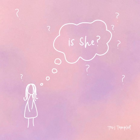 Is She | Boomplay Music