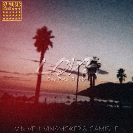 Love (Dee Pete Remix) ft. Vinsmoker & Camishe | Boomplay Music