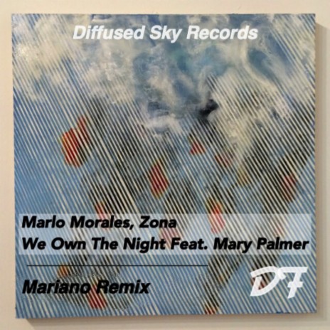We Own The Night (Mariano Remix) ft. Zona & Mary Palmer