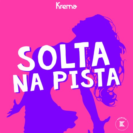 Solta na Pista (Original Mix) ft. ASL, Lontraz, Siq & Flávia Sebas | Boomplay Music