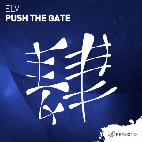 Push The Gate (Original Mix)