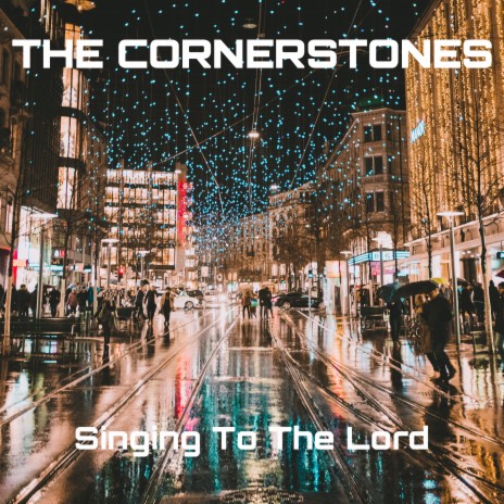 Singing to the Lord | Boomplay Music