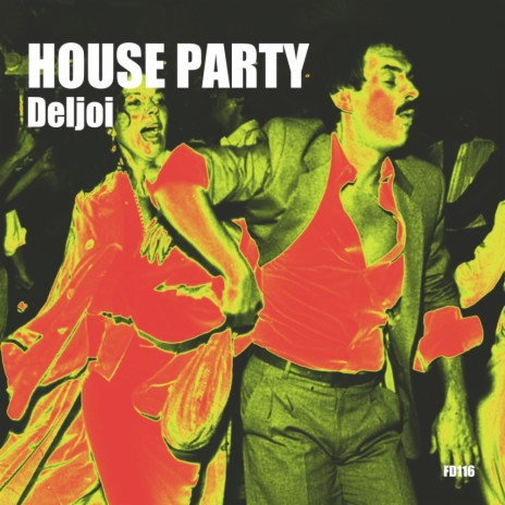 House Party (Friday Night) (Original Mix)