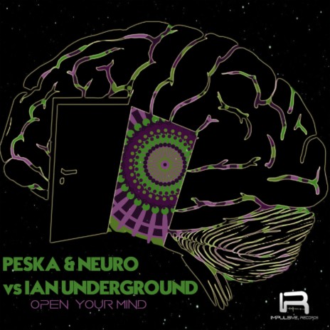 Open Your Mind (Original Mix) ft. Ian Underground