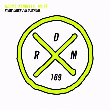 Blow Down (Original Mix) ft. Ma.Ke