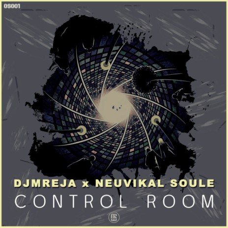 Control Room (Original Mix) ft. Neuvikal Soule | Boomplay Music